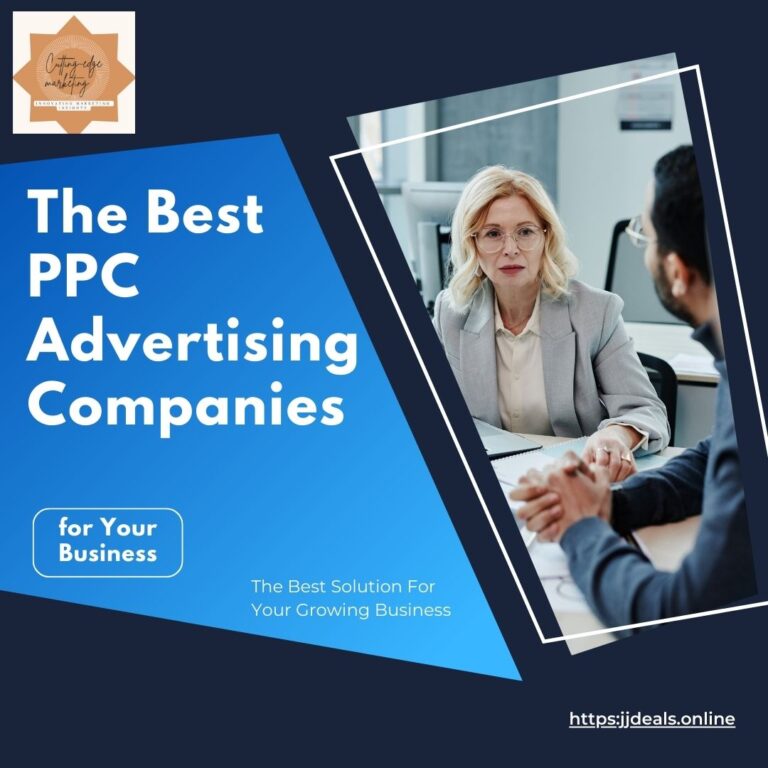 The Best PPC Marketing Companies for Your Business