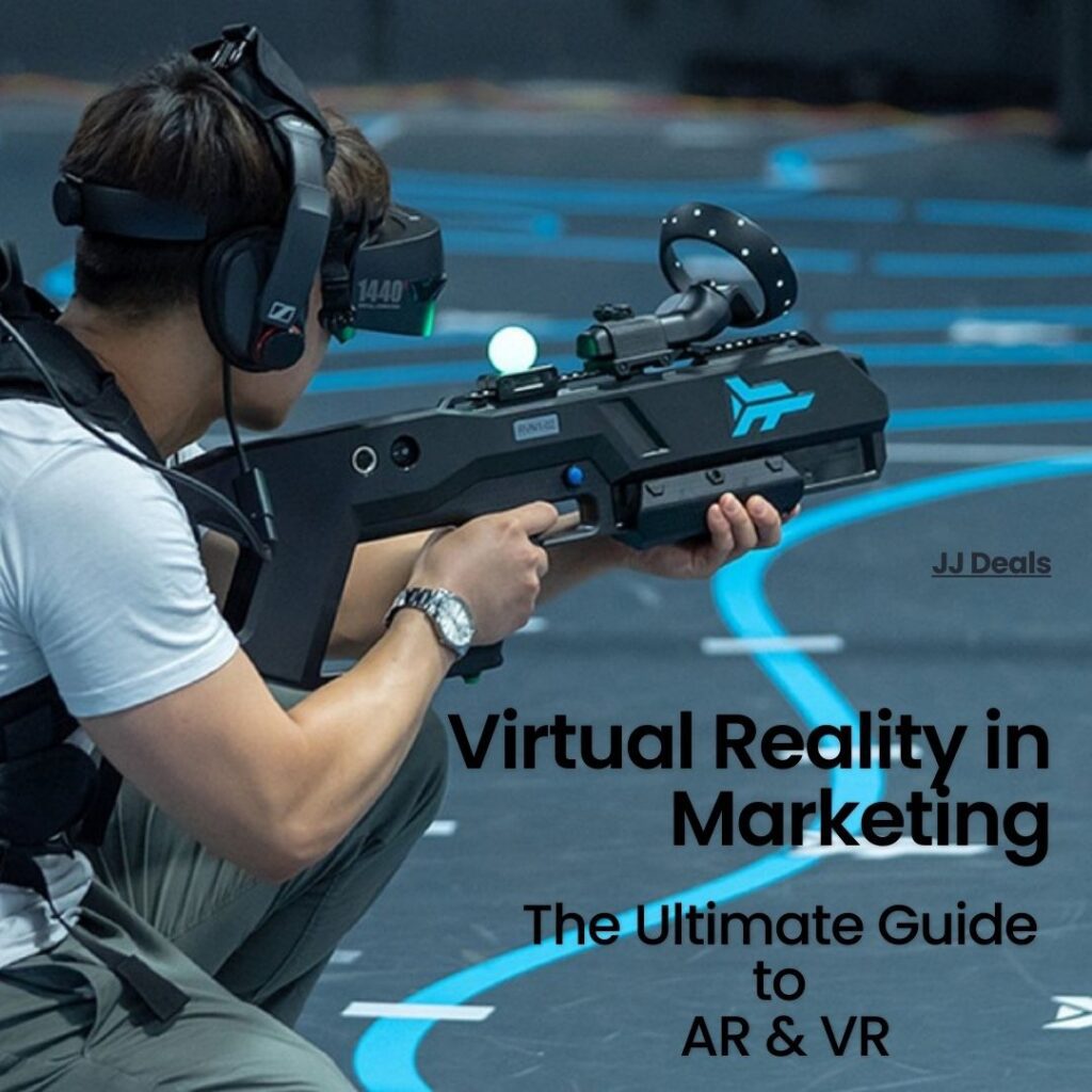 Virtual Reality in Marketing. The Ultimate Guide to AR & VR