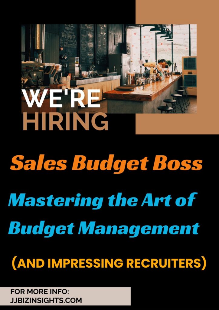 Black-And-Orange-Modern-Restaurant-We-Are-Hiring-Poster-724x1024 Sales Budget Boss: Mastering the Art of Budget Management (and Impressing Recruiters)