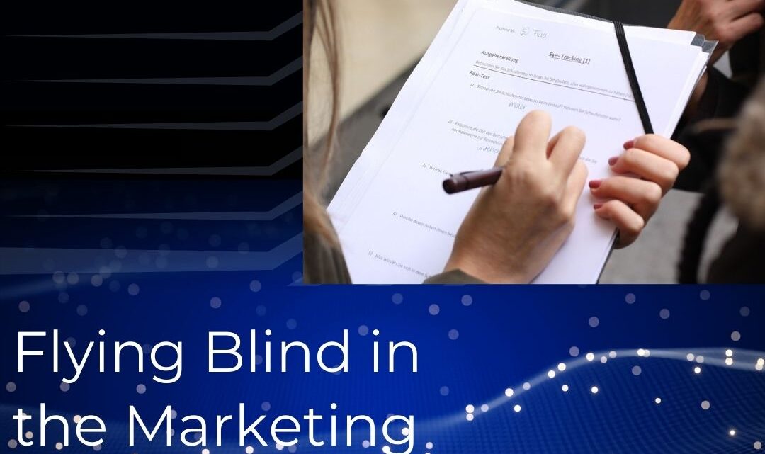 Failing to Track Results: Flying Blind in the Marketing World