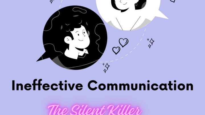 Ineffective Communication: The Silent Killer of Marketing Efforts