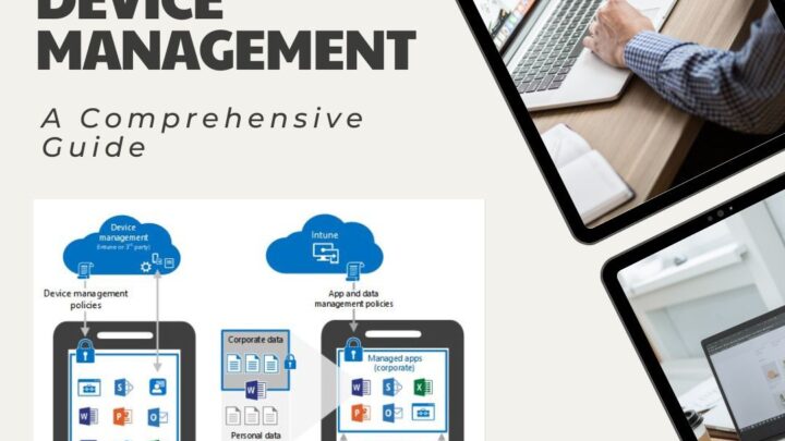 Microsoft Mobile Device Management: The Comprehensive Guide You Need
