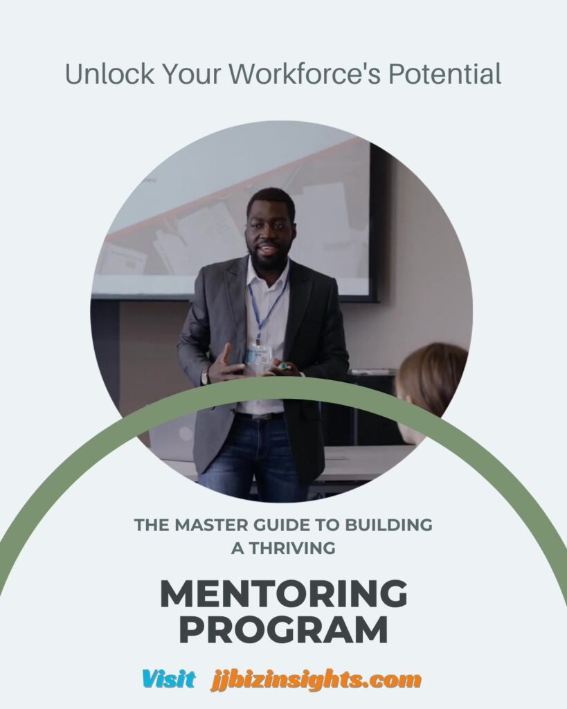 The Master Guide to Building a Thriving Mentoring Program