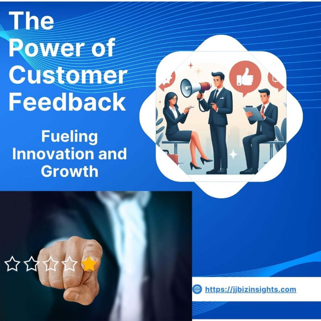 The Power of Customer Feedback