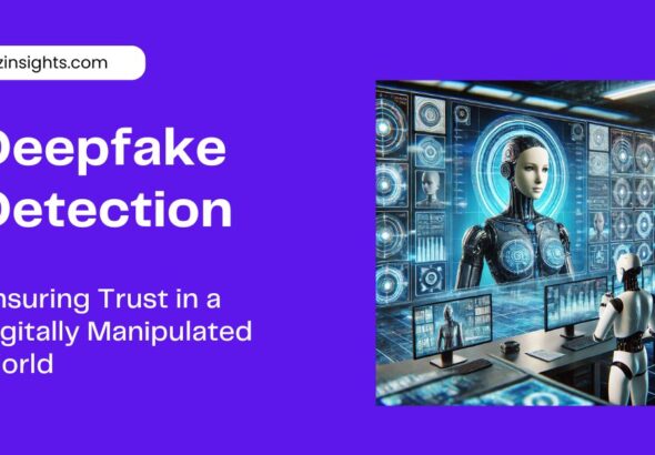 Deepfake Detection: Ensuring Trust in a Digitally Manipulated World