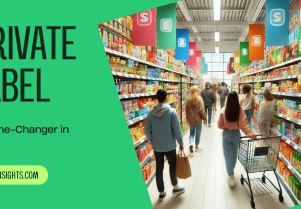 Private Label: A Game-Changer in Retail